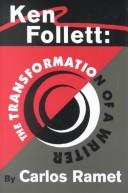 Ken Follett - The transformation of a writer