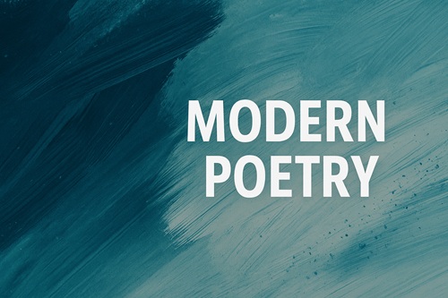 Modern Poetry